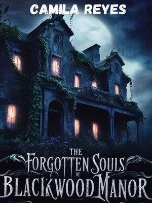 cover image of The Forgotten Souls of Blackwood Manor